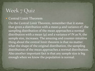 Week 7 Quiz,[object Object],Some Questions……….,[object Object]
