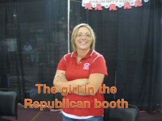 The girl in the Republican booth
