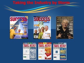 Taking the Industry by Storm 