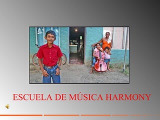 ESCUELA DE MÚSICA HARMONY 