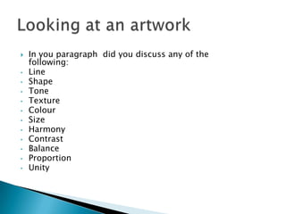 In you paragraph  did you discuss any of the following:Line