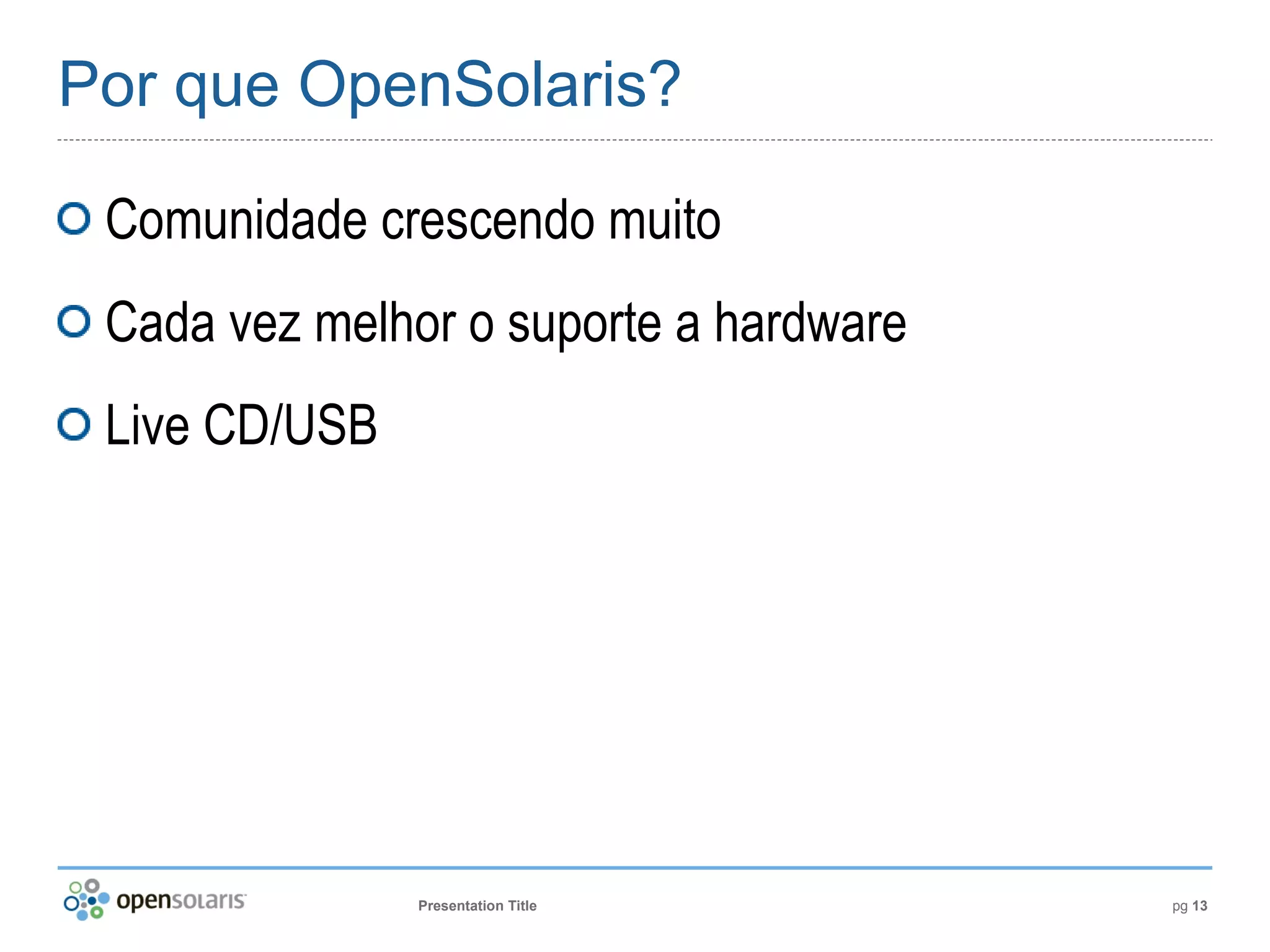 Introdução ao OpenSolaris