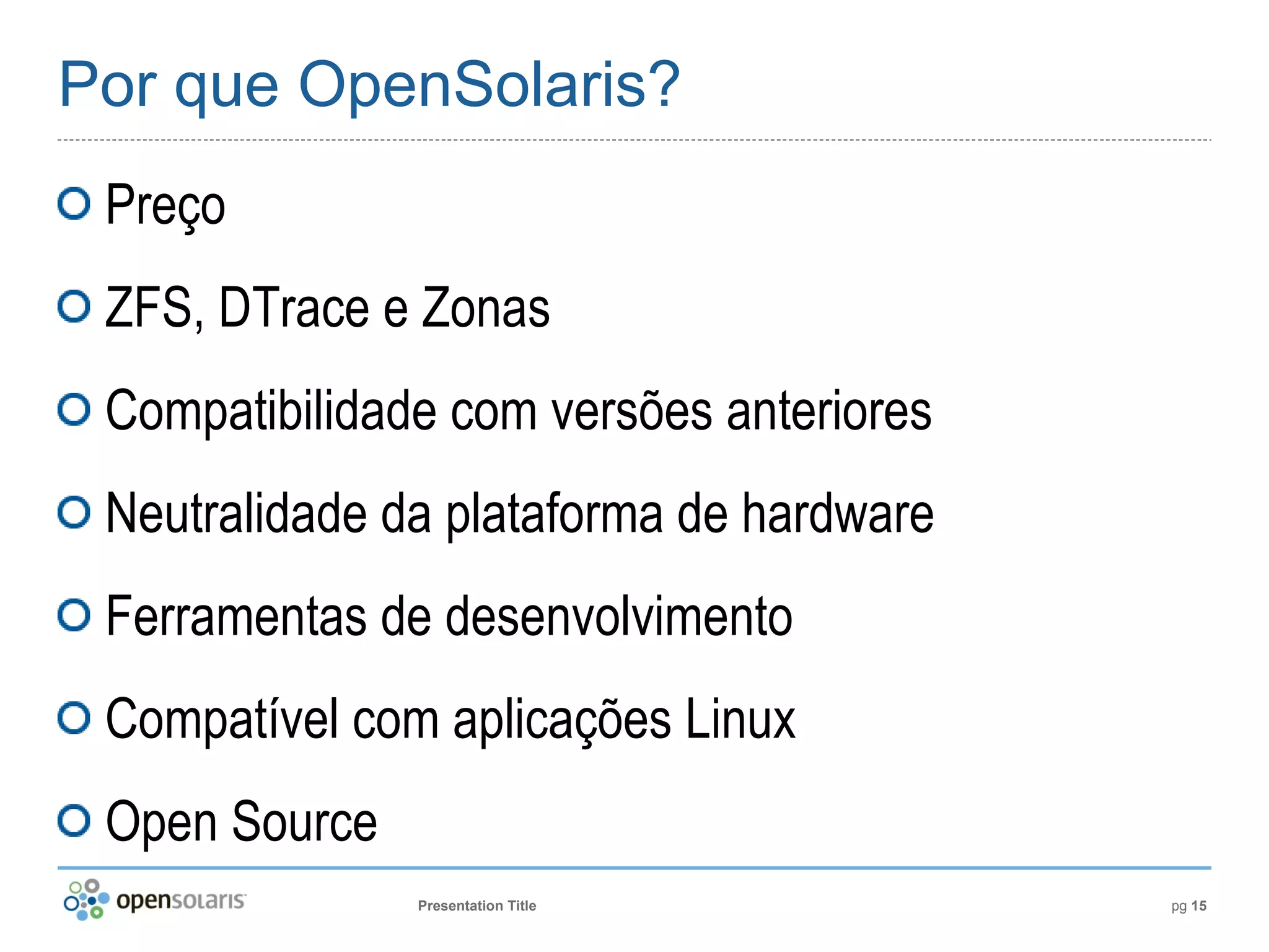 Introdução ao OpenSolaris