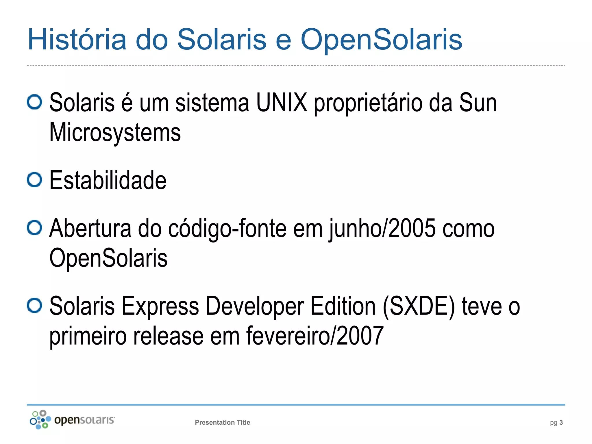 Introdução ao OpenSolaris