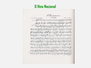 O Hino Nacional 