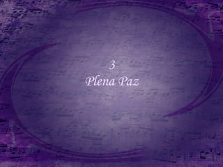 3 Plena Paz 