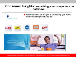 Ejemplos de Consumer Insights: ¿Qué compañías globales usan más los consumer insights?