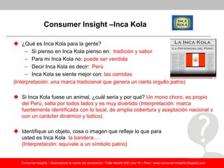 Ejemplos de Consumer Insights: ¿Qué compañías globales usan más los consumer insights?