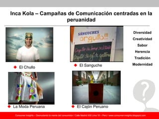 Ejemplos de Consumer Insights: ¿Qué compañías globales usan más los consumer insights?