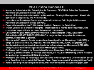 Ejemplos de Consumer Insights: ¿Qué compañías globales usan más los consumer insights?