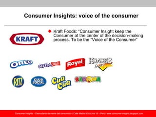 Ejemplos de Consumer Insights: ¿Qué compañías globales usan más los consumer insights?