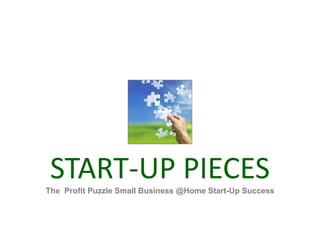 EIGHT BASICS Profit Puzzle Small Business @Home Start-Up Success 