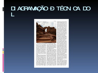 DIAGRAMAÇÃO – TÉCNICA DO L 