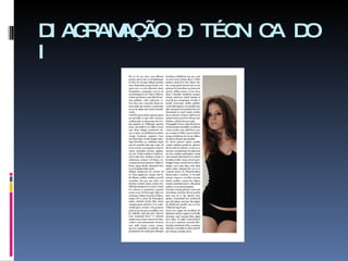 DIAGRAMAÇÃO – TÉCNICA DO I 