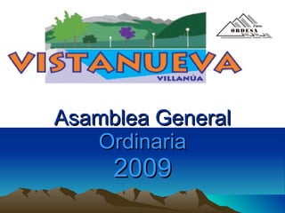 Asamblea General  Ordinaria 2009 