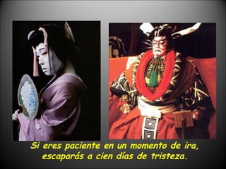 Si eres paciente en un momento de ira, escaparás a cien días de tristeza. 