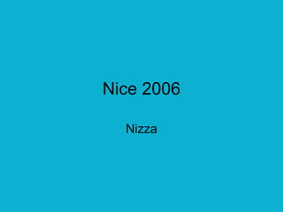 Nice 2006 Nizza 