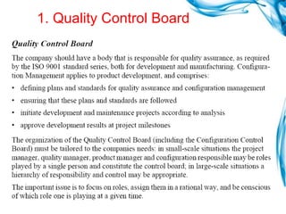 1. Quality Control Board 