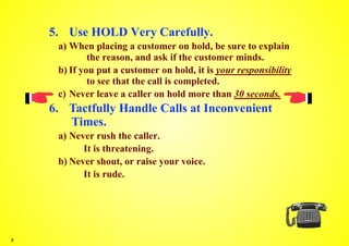 Telephone Courtesy Guidelines