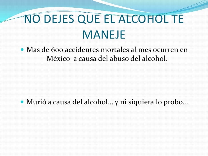 Si Tomas No Manejes Si Tomas No Manejes