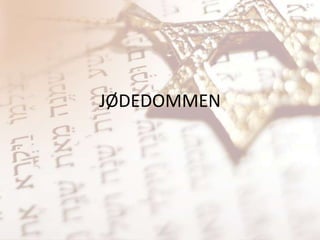 JØDEDOMMEN 