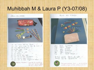 Muhibbah M & Laura P (Y3-07/08)