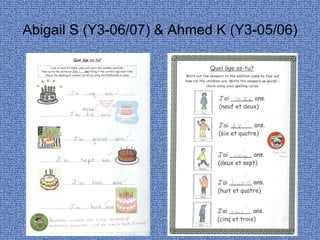 Abigail S (Y3-06/07) & Ahmed K (Y3-05/06)
