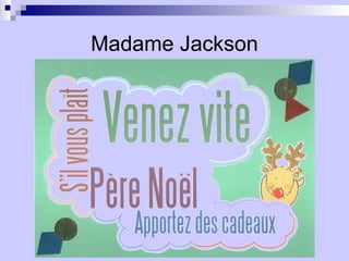Madame Jackson