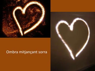 Ombra mitjançant sorra