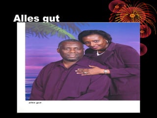 Alles gut
 
