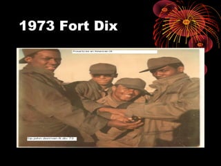 1973 Fort Dix
 