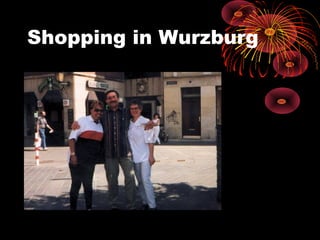Shopping in Wurzburg
 