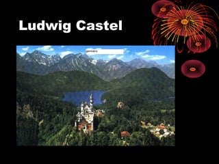 Ludwig Castel
 