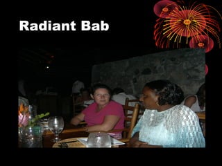 Radiant Bab
 