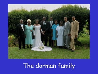 The dorman family 