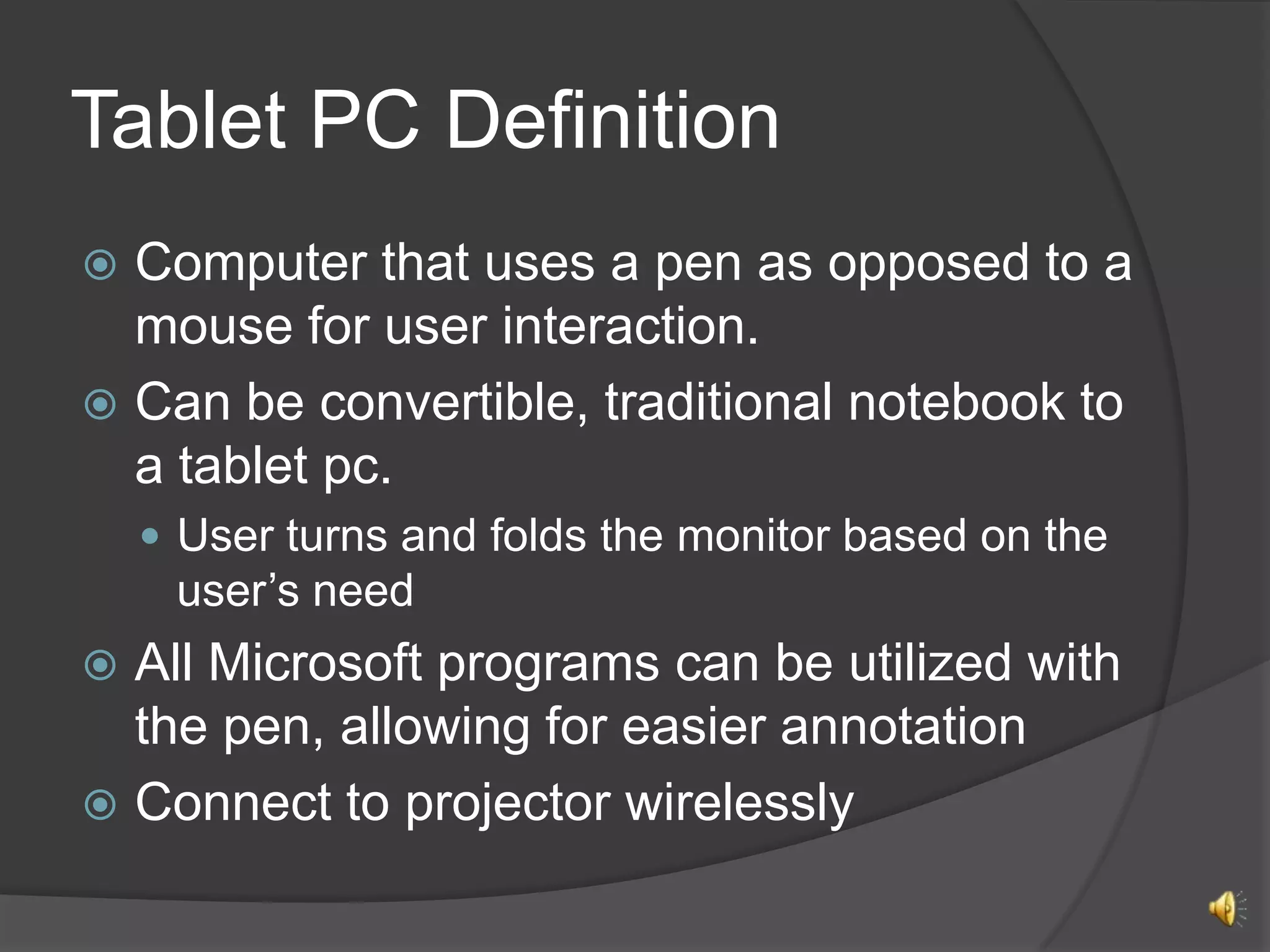 Tablet PCs in Education