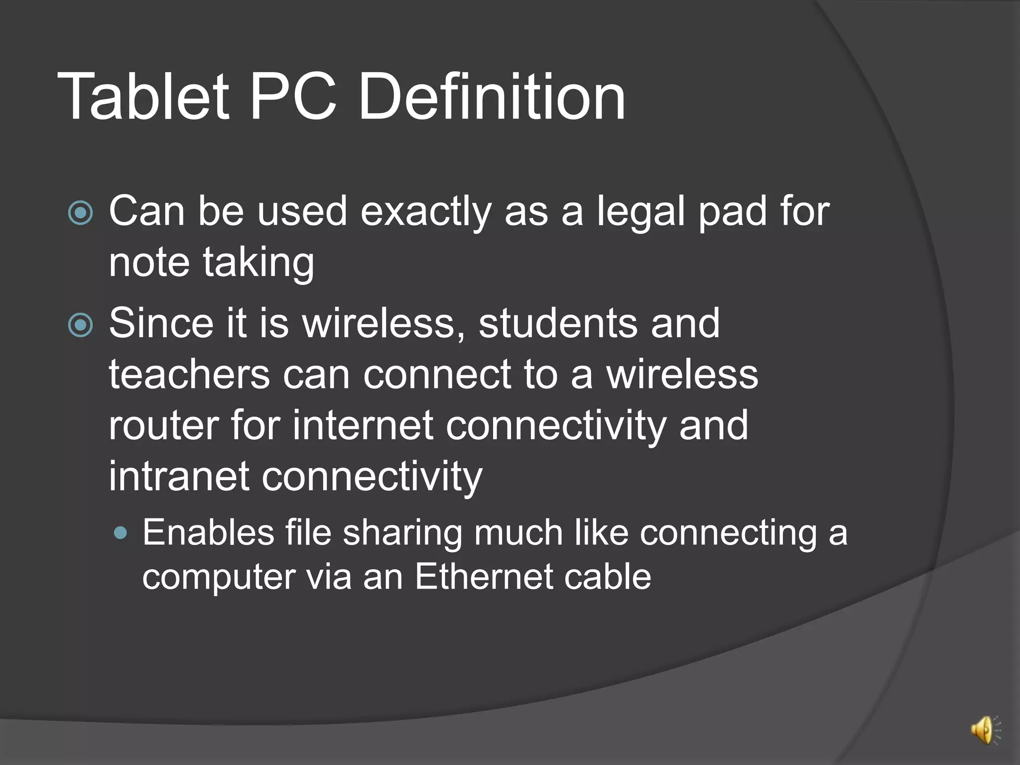 Tablet PCs in Education