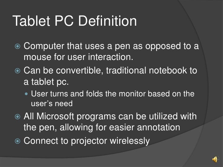 Tablet PCs in Education