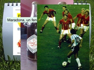 Publicidad en las botellas Maradona, un fenómeno 