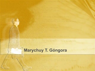 Marychuy T. Góngora 