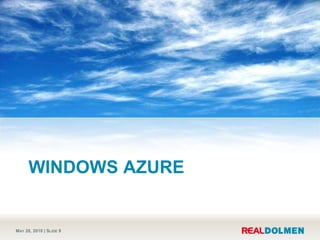 What’s in the cloud?<br />Windows Azure<br />