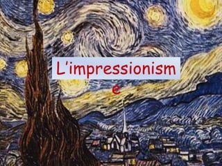 L’impressionisme 