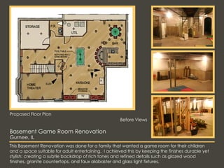 Basement Game Room Renovation Gurnee, IL Before Views This Basement Renovation was done for a family that wanted a game ro...