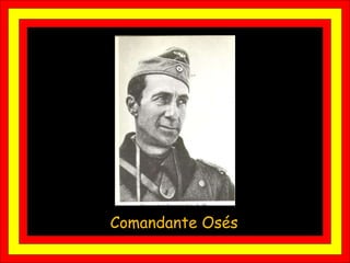 Comandante Osés  