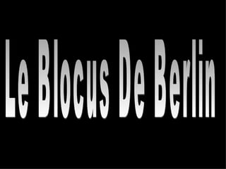 Le Blocus De Berlin 