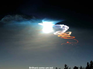 Brilhará como um sol 