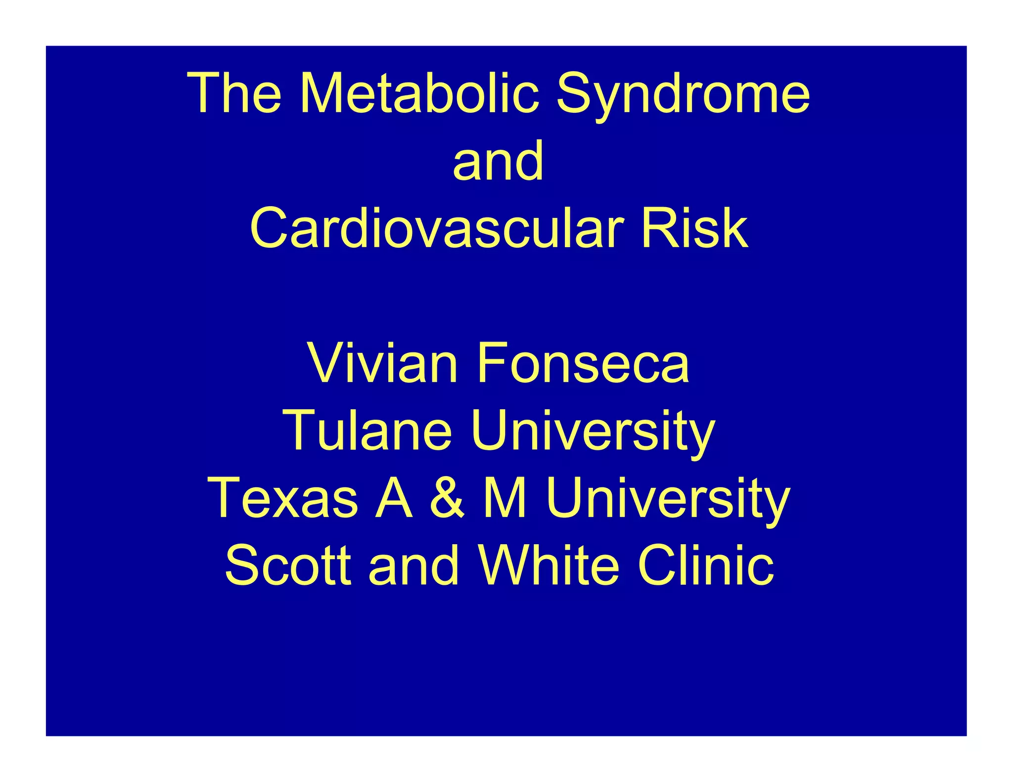 The Metabolic Syndrome and Cardiovascular Risk | PDF