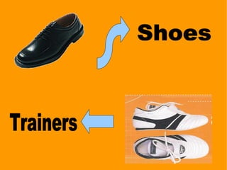 Shoes  Trainers 