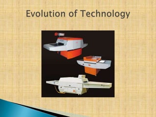 Evolution of Technology
