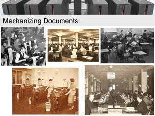 Mechanizing Documents
 